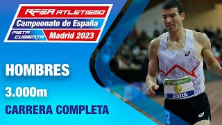 Final 3000m hombres  Campeonato de España absoluto de atletismo PC  Madrid 2023  Adel Mechaal [upl. by Ahsinik453]