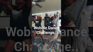 The trending Wobble Dance challenge  wobble wobblewobble dance [upl. by Catlin]