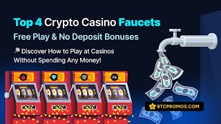 🏆 TOP 4 Crypto Casino Faucet claim 🚰 Free to Play NO DEPOSIT Bonuses 💰💰💰 [upl. by Stephana25]