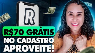 R70 MUITO FÁCIL COM NOVO APLICATIVO PAGANDO NO CADASTRO REVOLUT CONTA DIGITAL [upl. by Alvin443]