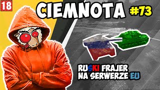 Ciemnota 73  Ruski 🍆 na serwerze EU [upl. by Nymrak]