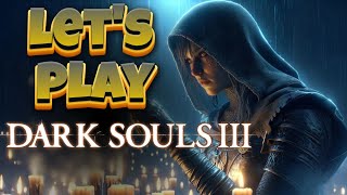 Dark Souls III For The BOYS [upl. by Yeorgi]