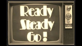 Ready Steady Go  The Weekend Starts Here  19631966 [upl. by Adlar]