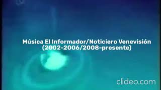 Música El InformadorNoticiero Venevisión 200220062008presente [upl. by Aneladdam]