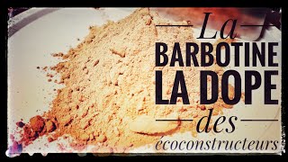 La barbotine la dope des écoconstructeurs [upl. by Ruthi]