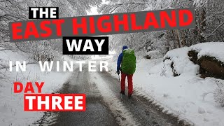 The East Highland Way in Winter  Day 3 [upl. by Wanonah]