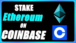 How To Stake Ethereum On Coinbase [upl. by Dick]