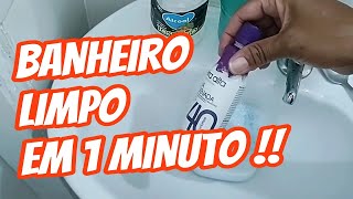 COM ESSE PRODUTINHO LIMPO BANHEIRO EM MINUTOS [upl. by Colpin]