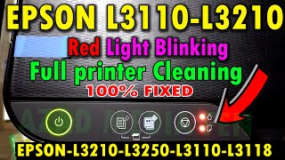 Epson L3110 L3210 red light blinking solution  full printer cleaning [upl. by Euseibbob187]