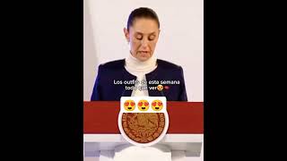 Ayy Claudia Los outfits de sus mañaneras 😍❤️🇲🇽 mexico claudiasheinbaum presidentademexico [upl. by Lyudmila]