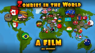 Zombies in the world  FILM 2023   countryballs [upl. by Mandal976]