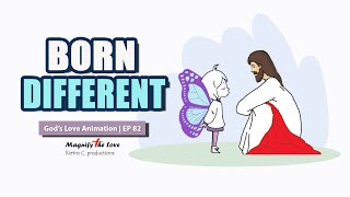 BORN DIFFERENT  THE LORD IS GOOD TO ALL  Gods Love Animation EP 82 [upl. by Kelton]