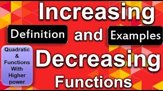 Increasing and Decreasing functions Definition and Examples Maths Mad Teacher [upl. by Bourne361]