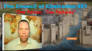 Ecumenical Councils 4 The Council of Chalcedon [upl. by Paluas]