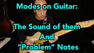 Modes on Guitar and “Problem” Notes [upl. by Aicirtel]