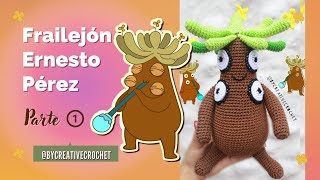 Frailejón Ernesto Pérez Amigurumi  PARTE 1 🥰💕 Tutorial tejido a crochet [upl. by Knowland]