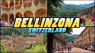 BELLINZONA  Switzerland 4k [upl. by Iona]