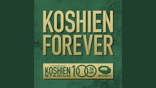 KOSHIEN FOREVER [upl. by Shannan]