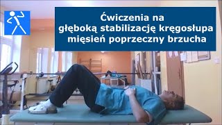 Przepuklina dyskopatia lędźwiowa  Ćwiczenia stabilizujące  Mięsień poprzeczny brzucha 🇵🇱 🇪🇺 [upl. by Helgeson]