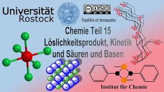 Chemie Teil 15 Löslichkeitsprodukt und Kinetik [upl. by Arley]