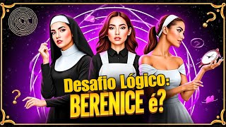 Desafio Lógico Qual a Profissão de Berenice Descubra a Resposta [upl. by Anabel917]