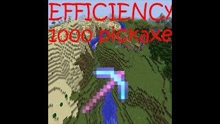 How to get efficiency 1000 pickaxe Minecraft under 112 [upl. by Ycnahc]