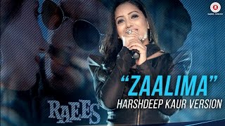 Zaalima  Harshdeep Kaur Version  Raees  JAM8  Amitabh Bhattacharya [upl. by Rudd976]