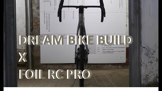 DREAM BIKE BUILD  SCOTT FOIL RC PRO [upl. by Beverlee]