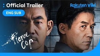 Fierce Cop  OFFICIAL TRAILER  Richie Ran Chen Yao [upl. by Monteria703]