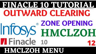 Finacle 10 Tutorial  HMCLZOH  how to open outward clearing zone in finacle 10  Learn and gain [upl. by Icat]