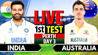 India vs Australia 1st Test Day 3  IND vs AUS Live Match  Live Cricket Match Today Last 30 Over [upl. by Ilyak66]