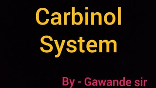 Carbinol system  By Gawande sirs ASLC [upl. by Rhoads]