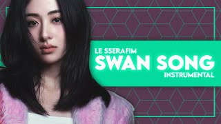 LE SSERAFIM  Swan Song Instrumental [upl. by Spooner]