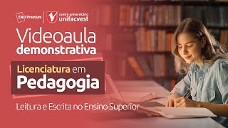 Licenciatura em Pedagogia  Leitura e Escrita no Ensino Superior [upl. by Einnol]