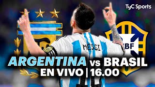 EN VIVO 🔴 BRASIL vs ARGENTINA  Eliminatorias Sudamericanas ⚽ ¡Juega la SCALONETA por TyC SPORTS [upl. by Derriey]