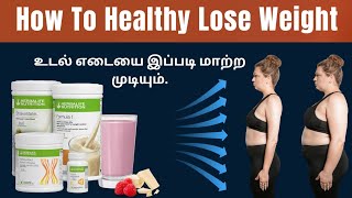 How to healthy lose weight tamil  Herbalife nutrition fat loss  Call91 9003523536 herbalifetamil [upl. by Nosral]