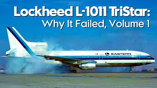 L1011 TriStar  Why It Failed Vol I Dawn of the Jets [upl. by Asabi]