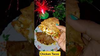 Chicken Tacos 🌮 Mexican food shorts ytshorts youtubeshorts viralvideo trending food cooking [upl. by Eecyaj]