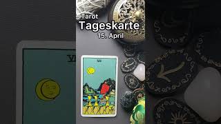 Tarot TAGESKARTE 15 April 2024 [upl. by Wylde]