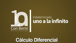 B7 Indeterminada uno elevado a infinito Ejemplo 4 [upl. by Curtice]