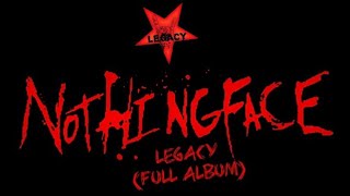 Nothingface  Legacy Full Album NothingfaceArmy Redux Collection [upl. by Mali]