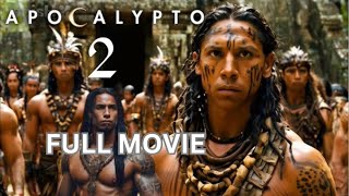 Apocalypto 2 2025🔥 Full Movie In English  New Hollywood Movie  Review amp Facts [upl. by Aicenert]