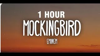 1 HOUR Eminem  Mockingbird Lyrics [upl. by Uolyram]