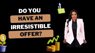 How to create an irresistible offer [upl. by Bullis744]