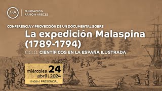 Juan Pimentel Naufragios y rescates de Alejandro Malaspina 17541810 [upl. by Lewanna]