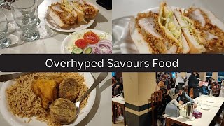 Famous Savours Ka Worst Food  Islamabad Mai khanay KO Kuch Acha nhi Mila  Worst Pulao at Savours [upl. by Marih]