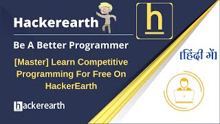 Master Learn Competitive programming For Free On HackerEarth  HackerEarthInc Complete Review TEG [upl. by Aili]