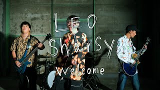 Leo SharsyWelcome［Official Music Video］Short ver [upl. by Eilyr]