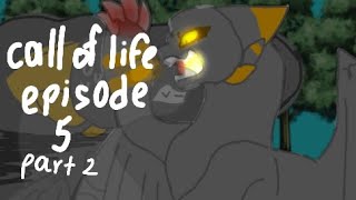 Call of lifeepisode 5part 2 [upl. by Hallsy]