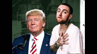 Donald Trump Mac Miller Donald Trump Cover [upl. by Yelich]